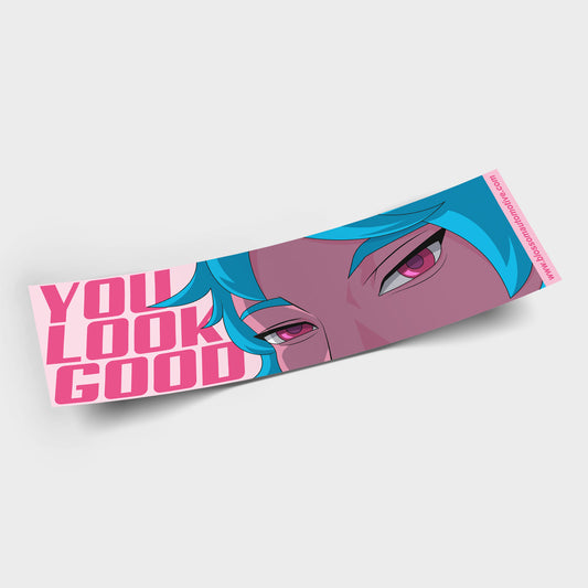 Anime 'You Look Good' - Slap Sticker