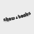 Blossom Automotive's "Show Boobs - Die Cut Sticker" features black text on a white background.