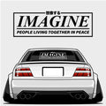 Illustration of a white car with a wide body kit and the "Imagine - XL Rear Window Die-Cut Sticker" by Blossom Automotive, featuring "IMAGINE, People Living Together in Peace" with Japanese characters above it on the rear window.
